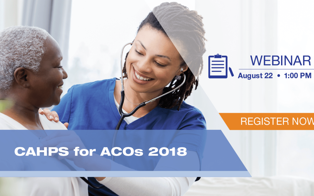 CAHPS for ACOs 2018 Webinar