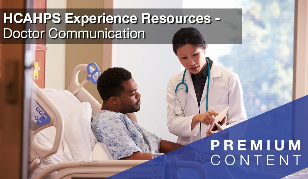 HCAHPS Experience Resources: Doctor Communication—Courtesy & Respect