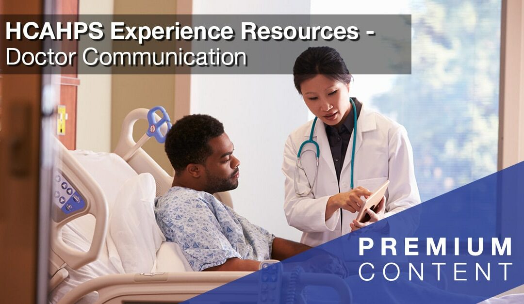 HCAHPS Experience Resources: Doctor Communication