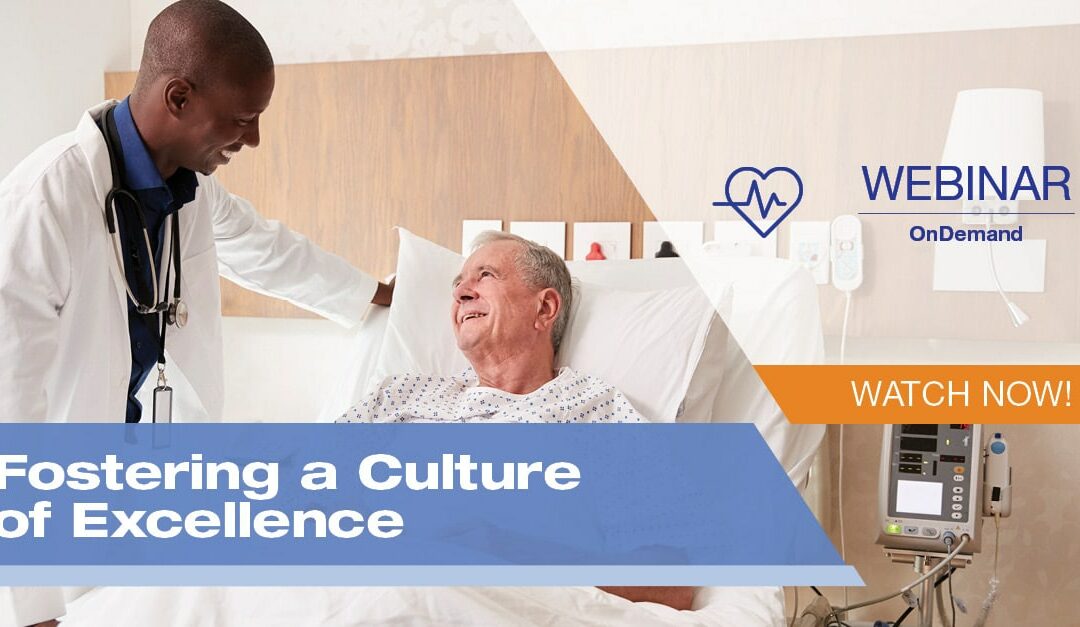 Fostering a Culture of Excellence