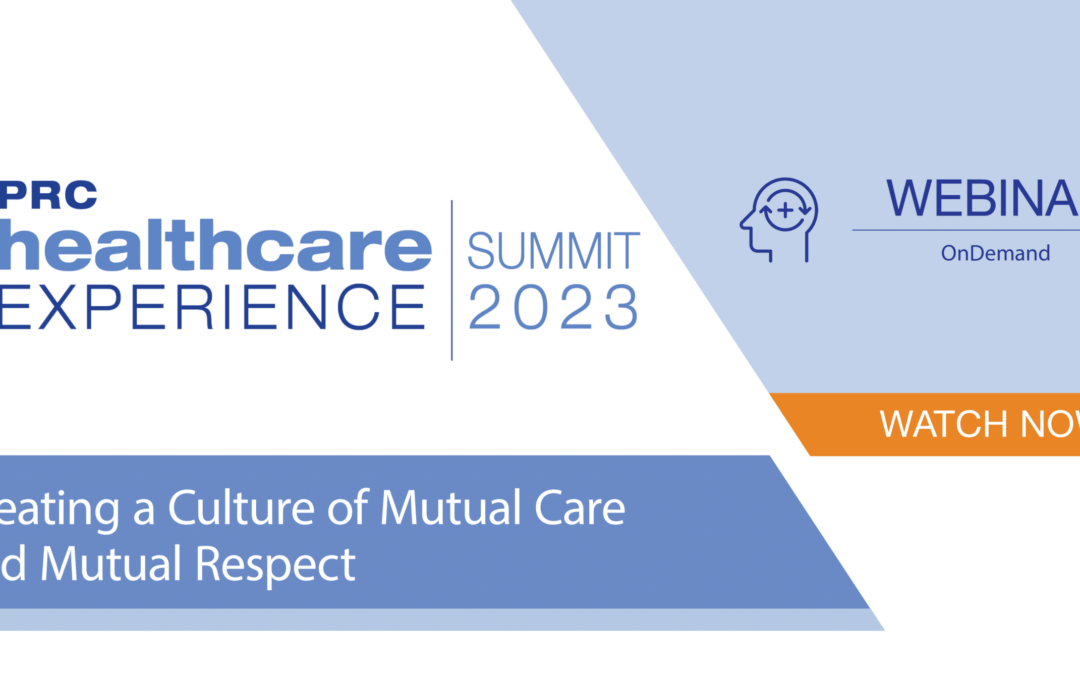 Creating a Culture of Mutual Care and Mutual Respect